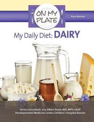 My Daily Diet: Dairy