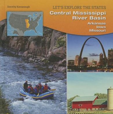 Central Mississippi River Basin: Arkansas, Iowa, Missouri