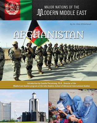 Afghanistan (Major Nations of the Modern Middle East Series)