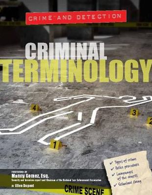 Criminal Terminology (Crime and Detection Series)