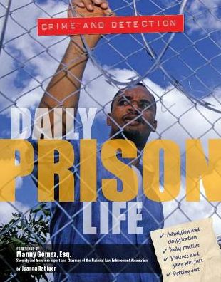 Daily Prison Life (Crime and Detection Series)