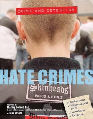 Hate Crimes (Crime and Detection Series)