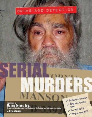 Serial Murders (Crime and Detection Series)