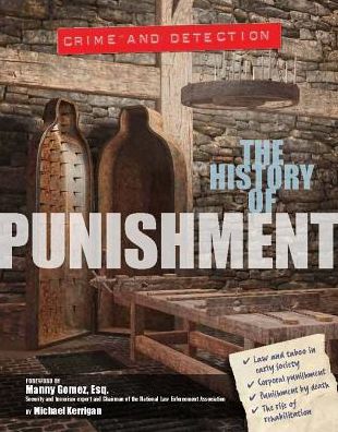 The History of Punishment (Crime and Detection Series)