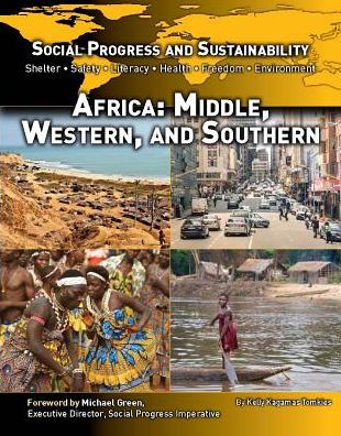 Africa: Middle, Western and Southern (Social Progress and Sustainability Series)