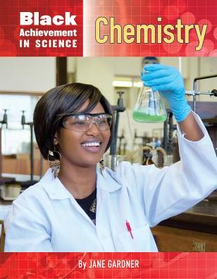 Chemistry (Black Achievement in Science Series)