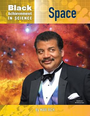 Space (Black Achievement in Science Series)