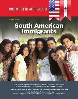 Immigration to North America: South American Immigrants