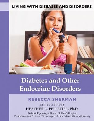 Diabetes and Other Endocrine Disorders
