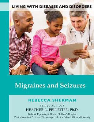 Migraines and Seizures
