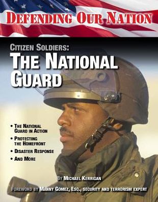 Citizen Soldiers: The National Guard