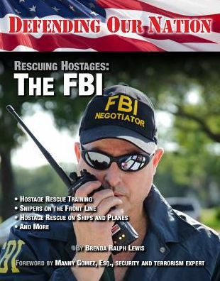 Rescuing Hostages: The FBI