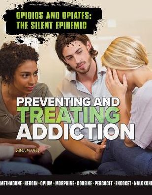 Preventing and Treating Addiction