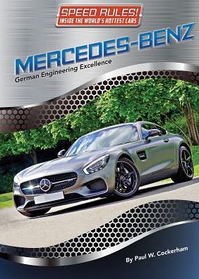 Mercedes-Benz: German Engineering Excellence