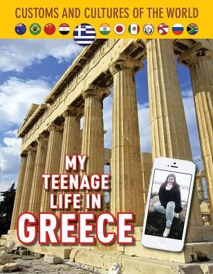 My Teenage Life in Greece