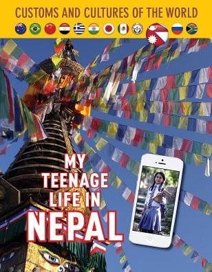 My Teenage Life in Nepal