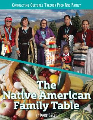 The Native American Family Table