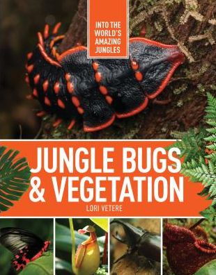 Jungle Bugs & Vegetation