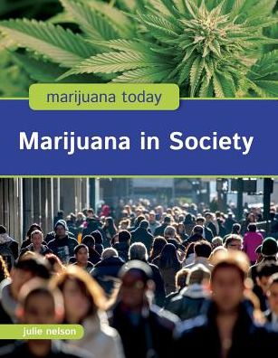 Marijuana in Society