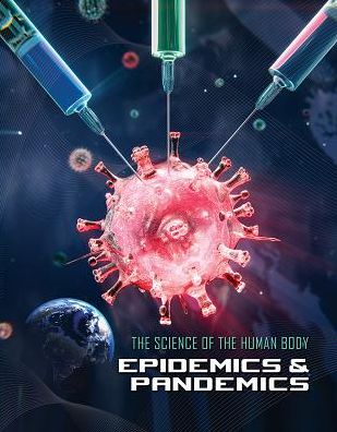 Epidemics & Pandemics