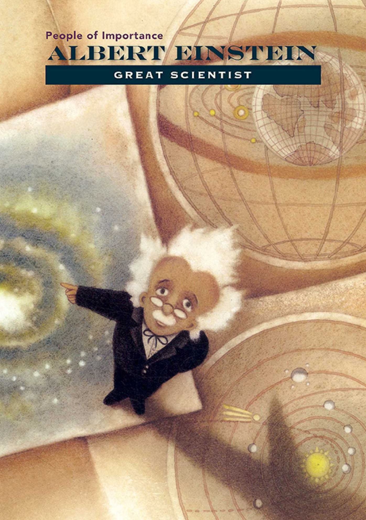 Albert Einstein: Great Scientist