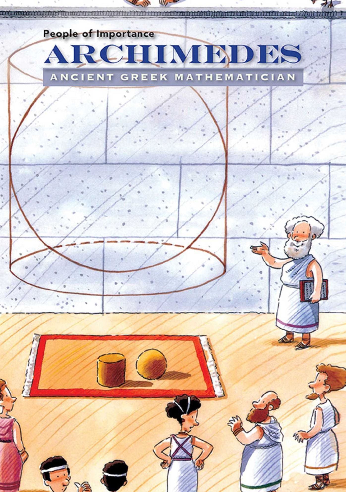 Archimedes: Ancient Greek Mathematician