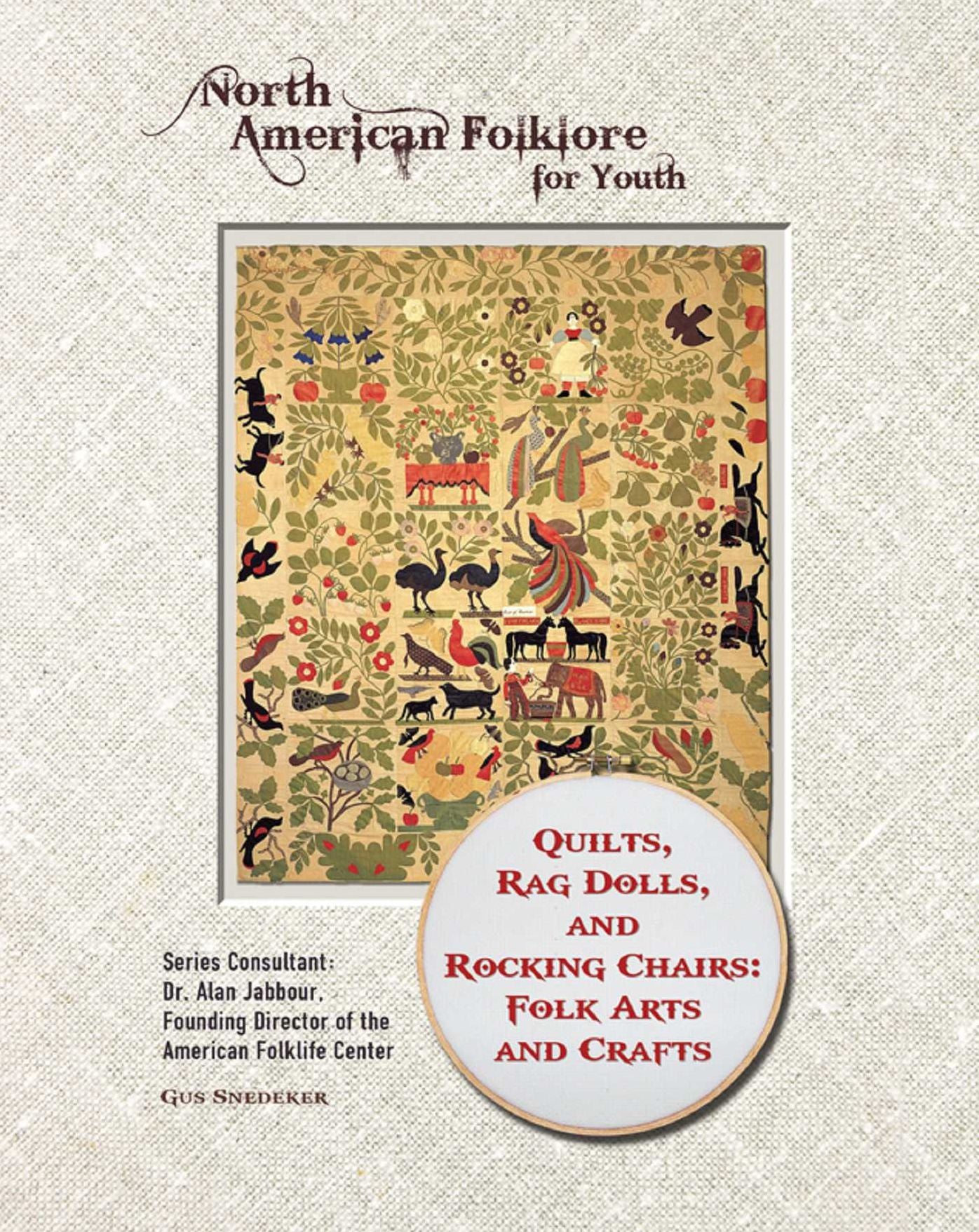 Quilts, Rag Dolls, and Rocking Chairs: Folk Arts and Crafts