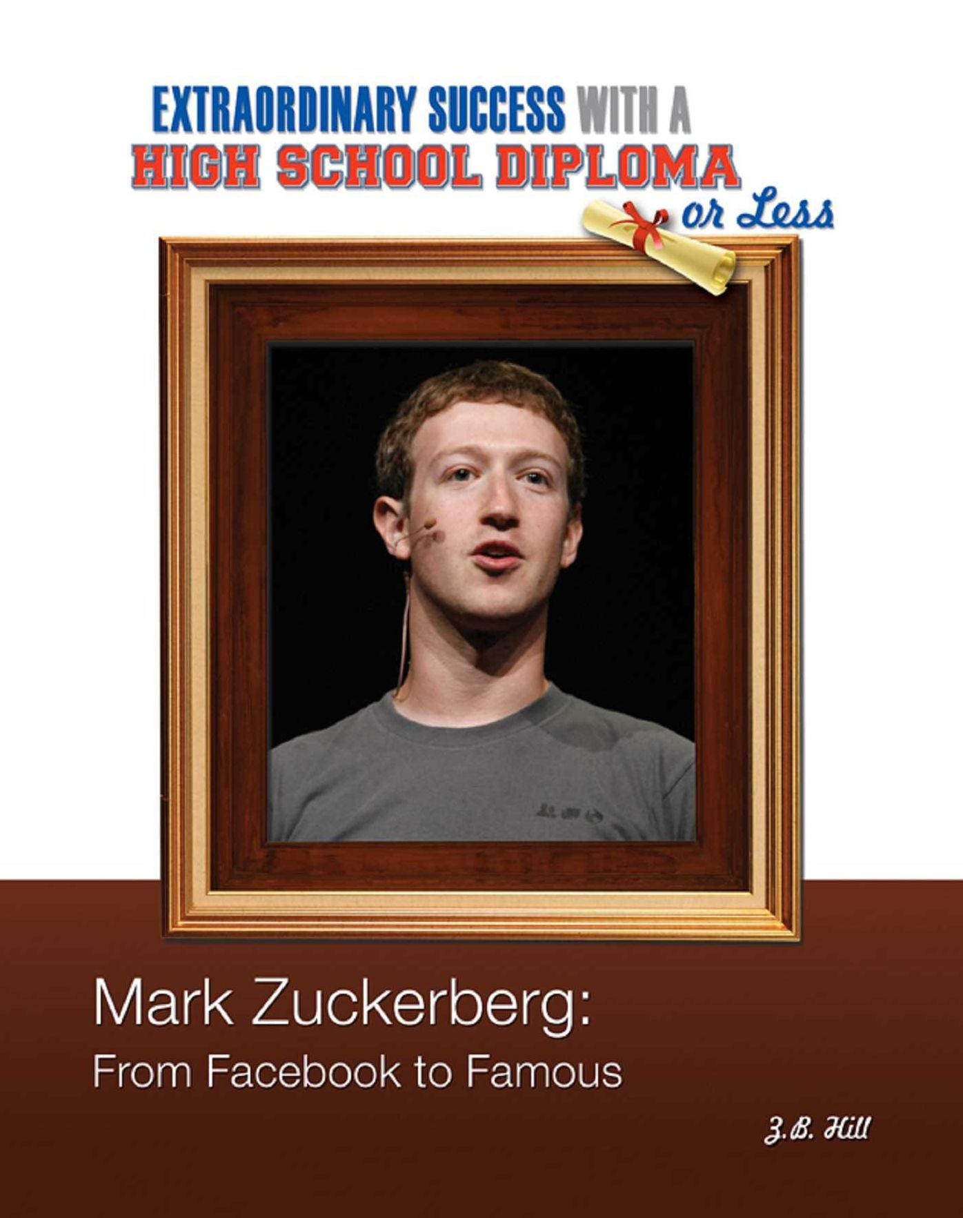 Mark Zuckerberg: From Facebook to Famous