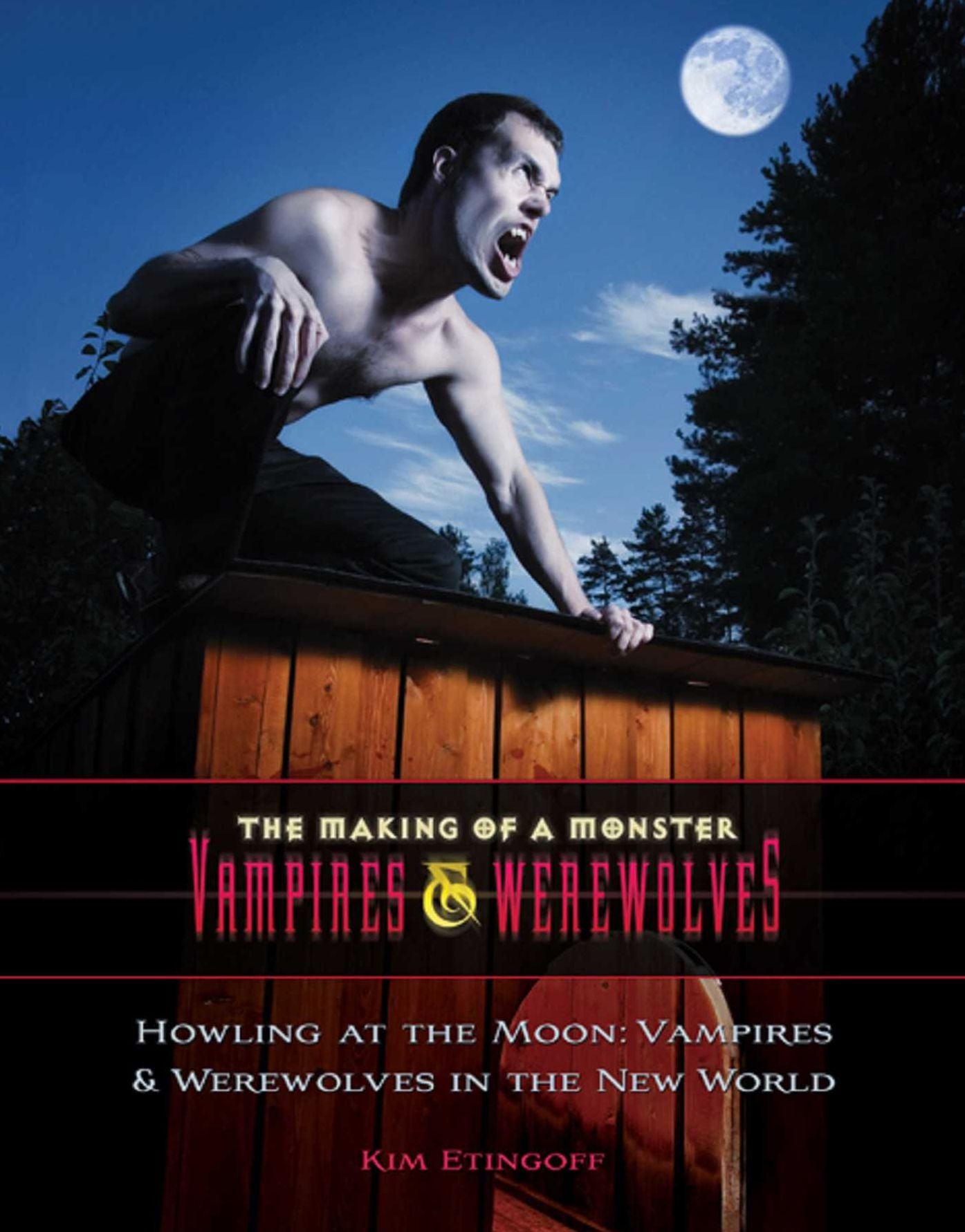 Global Legends and Lore: Vampires and Werewolves Around the World