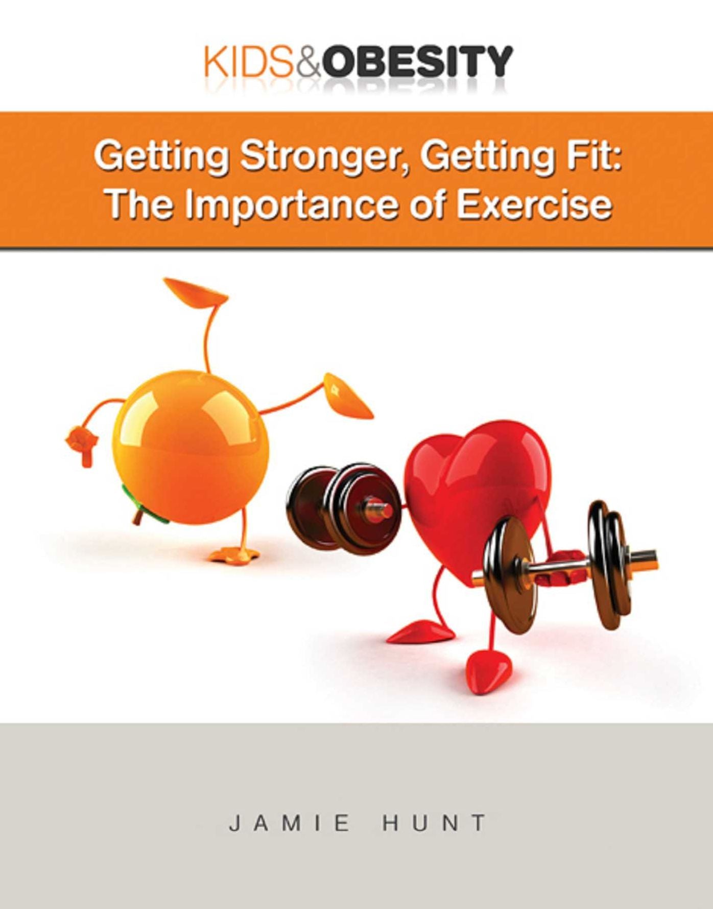 Getting Stronger, Getting Fit: The Importance of Exercise