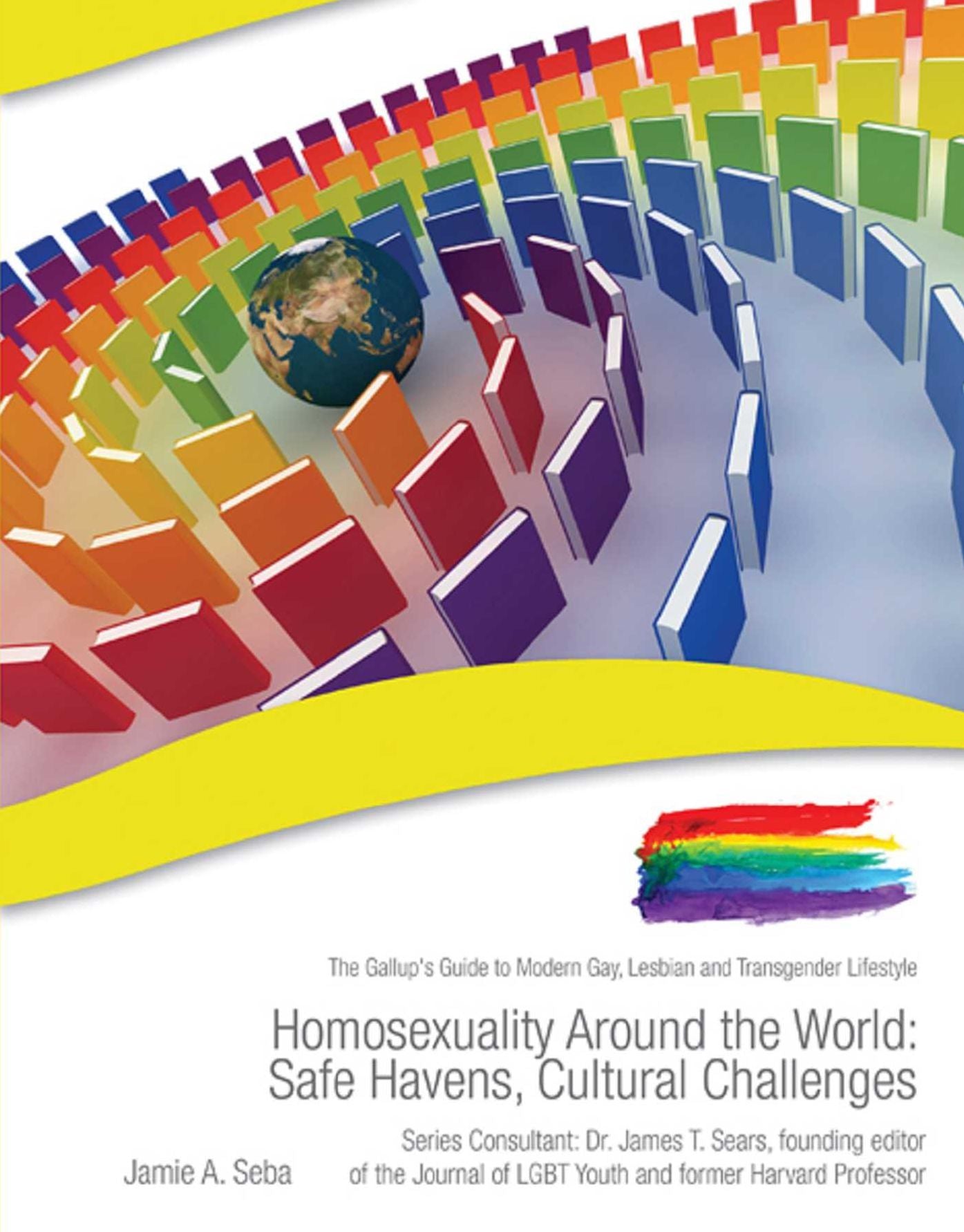 Homosexuality Around the World: Safe Havens, Cultural Challenges