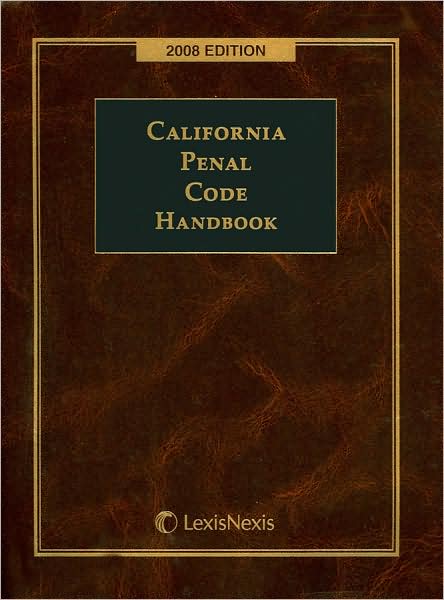 California Penal Code Handbook