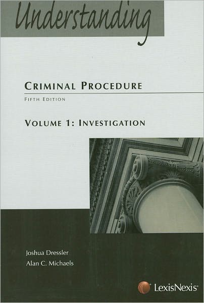 Understanding Criminal Procedure