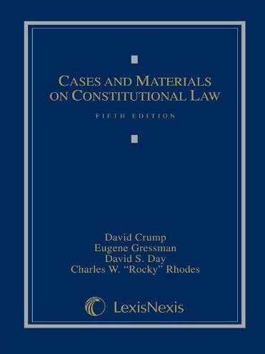 Cases And Materials On Constitutional Law