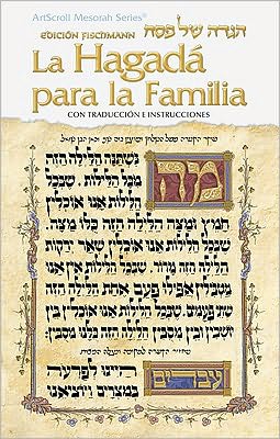 La Hagada Para la Familia = Family Haggadah