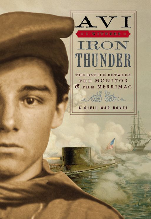 Iron Thunder: The Battle Between the Monitor and the Merrimac