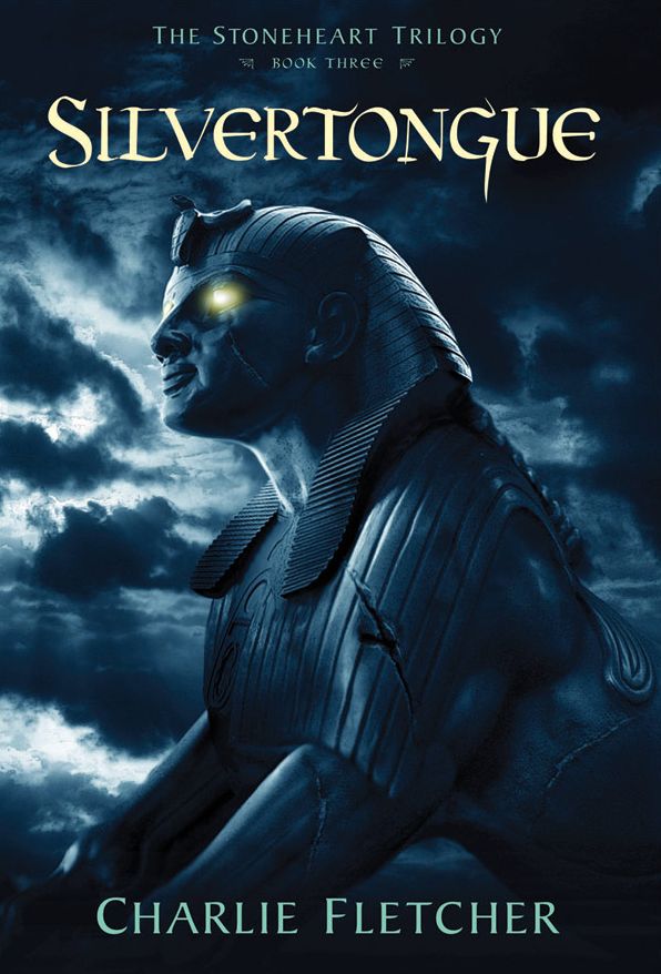 Silvertongue (The Stoneheart Trilogy #3)