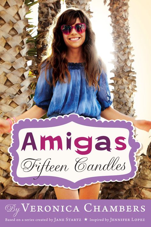 Amigas: Fifteen Candles