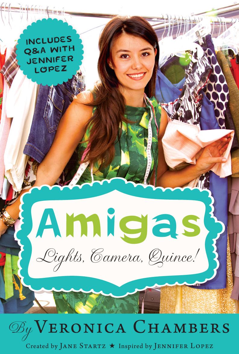 Lights, Camera, Quince! (Amigas Series)