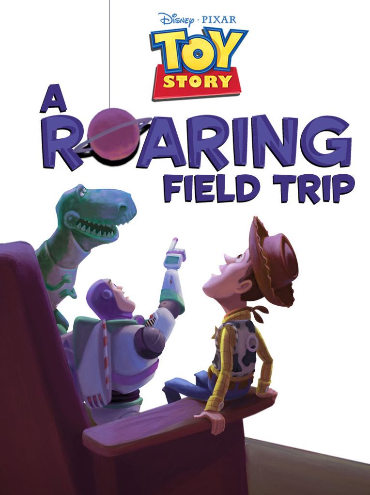 A Roaring Field Trip (Toy Story Storybook Collection)