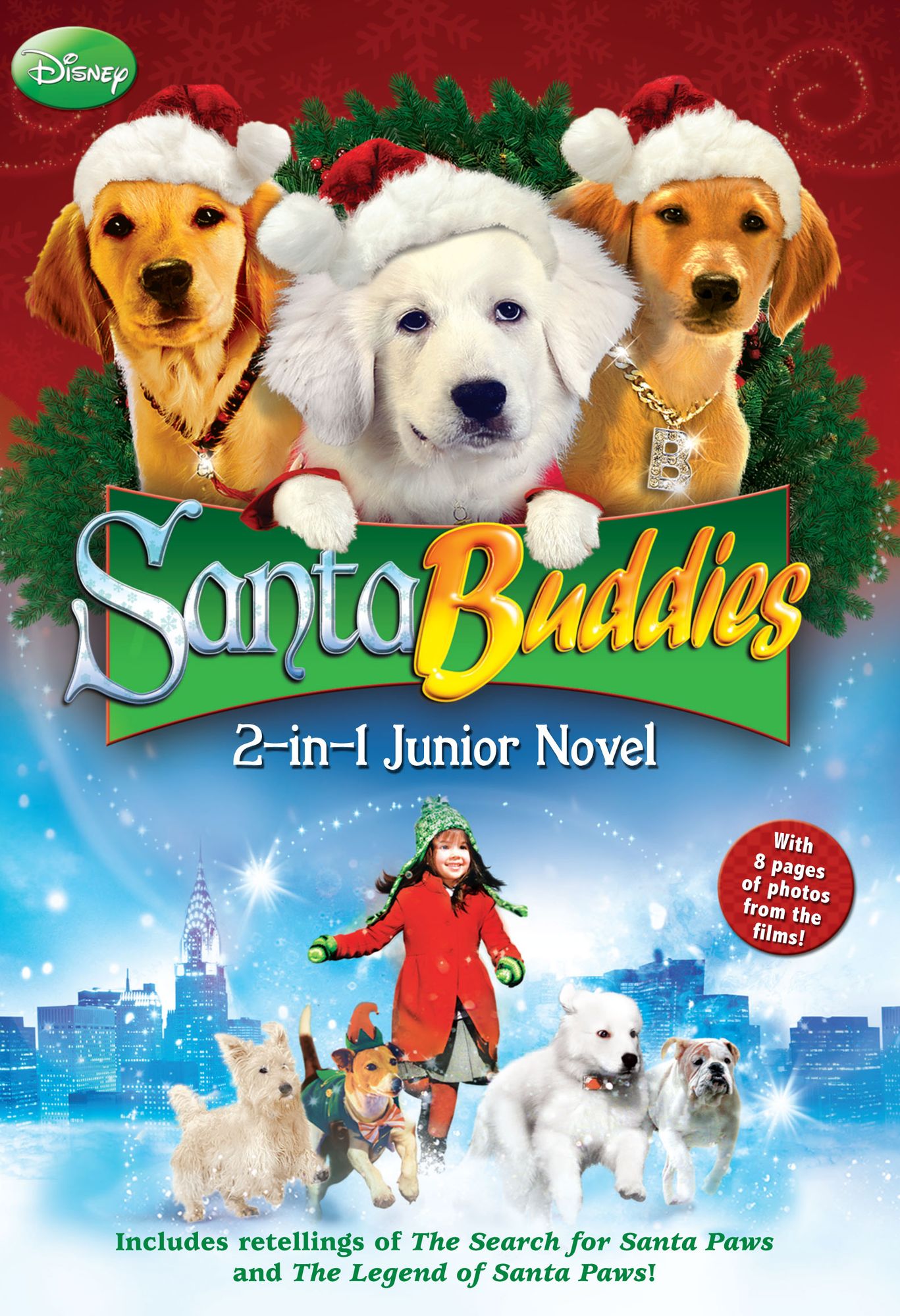 Disney Buddies: Santa Buddies The 2-in-1 Junior Novel