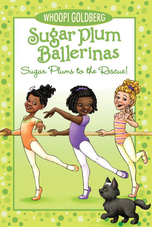 Sugar Plums to the Rescue! (Sugar Plum Ballerinas Series #5)