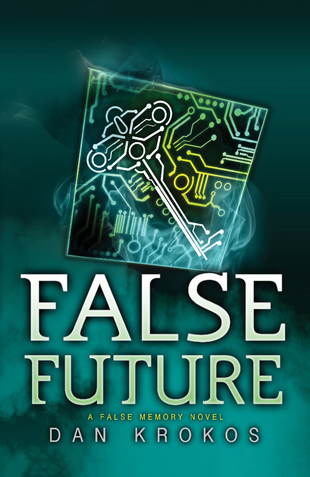 False Future (False Series #3)