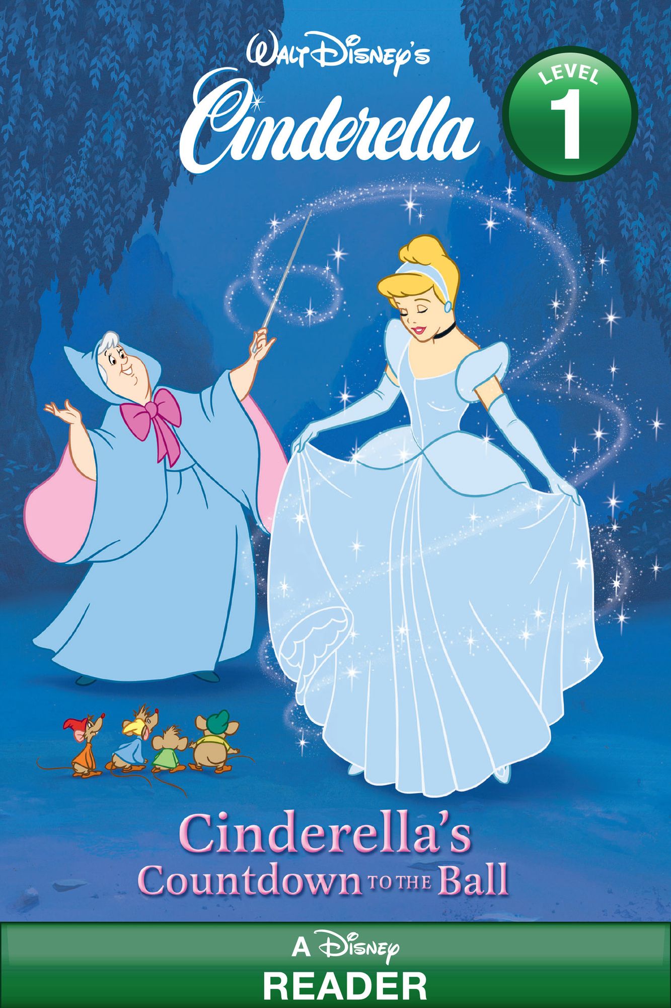 Cinderella's Countdown to the Ball: A Disney Reader (Level 1)
