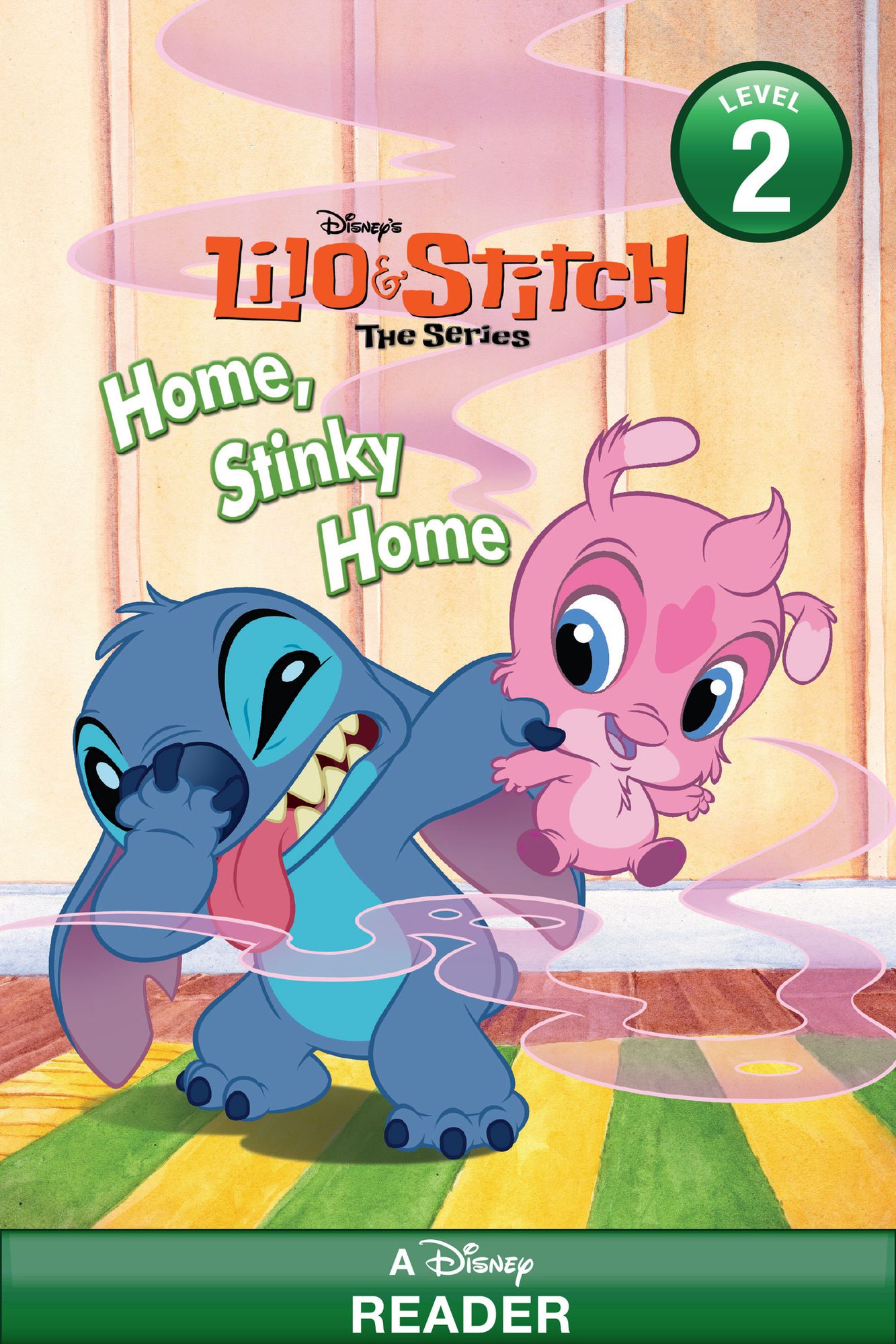 Lilo & Stitch: Home, Stinky, Home: A Disney Reader (Level 2)