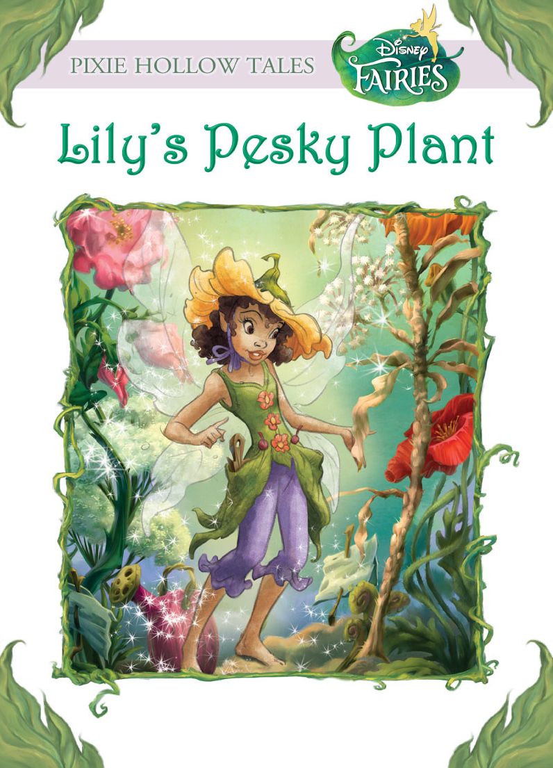 Disney Fairies: Lily's Pesky Plant