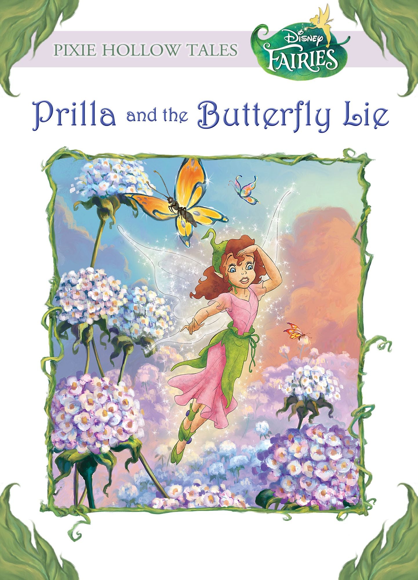 Disney Fairies: Prilla and the Butterfly Lie