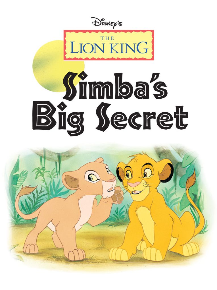 Simba's Big Secret (The Lion King)
