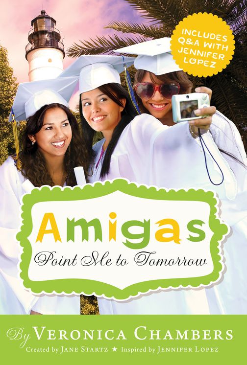 Point Me to Tomorrow (Amigas Series)
