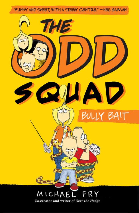 Bully Bait (The Odd Squad Series)
